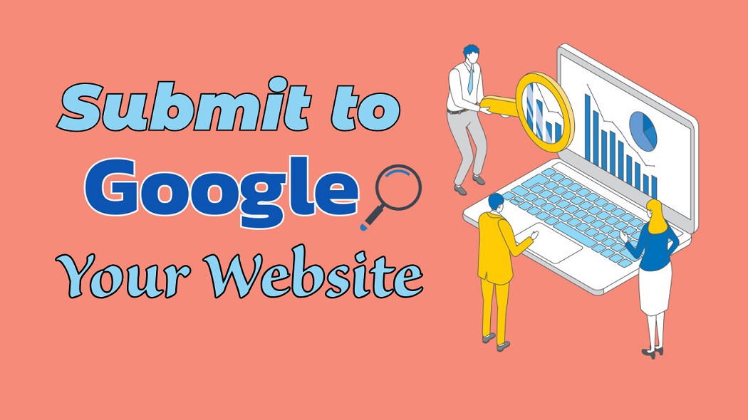 Submit To Google Your Website