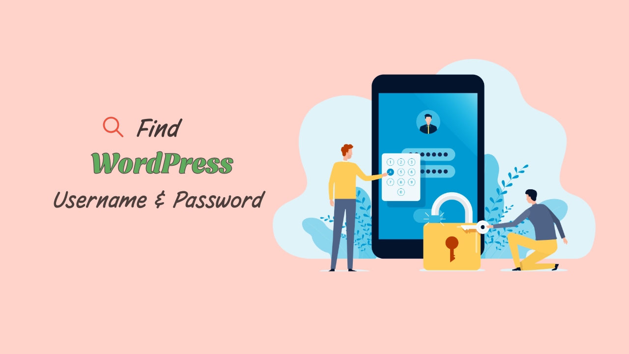 find WordPress Username and Password